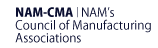 NAM'S COUNCIL OF MANUFACTURING ASSOCIATIONS