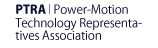 POWER-MOTION TECHNOLOGY REPRESENTATIVES ASSOCIATION